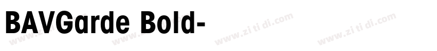 BAVGarde Bold字体转换